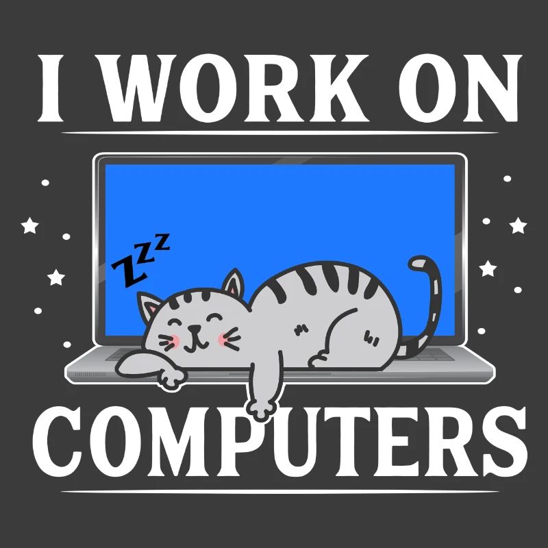 I Work on Computers Funny Cat
