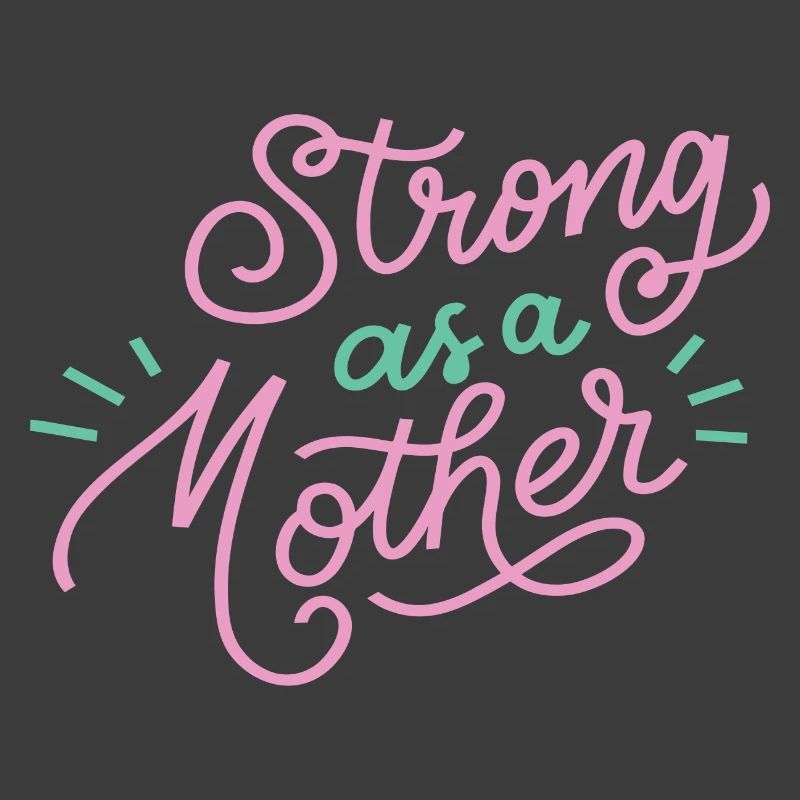 Stark wie eine Mutter | Muttertag
