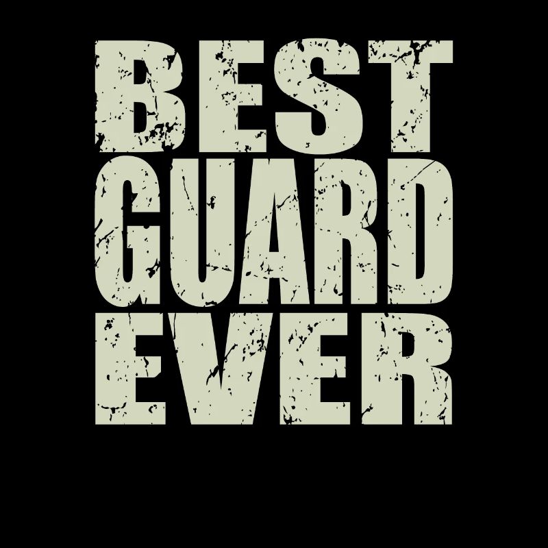 Best Security Guard ever Security Guard Gift