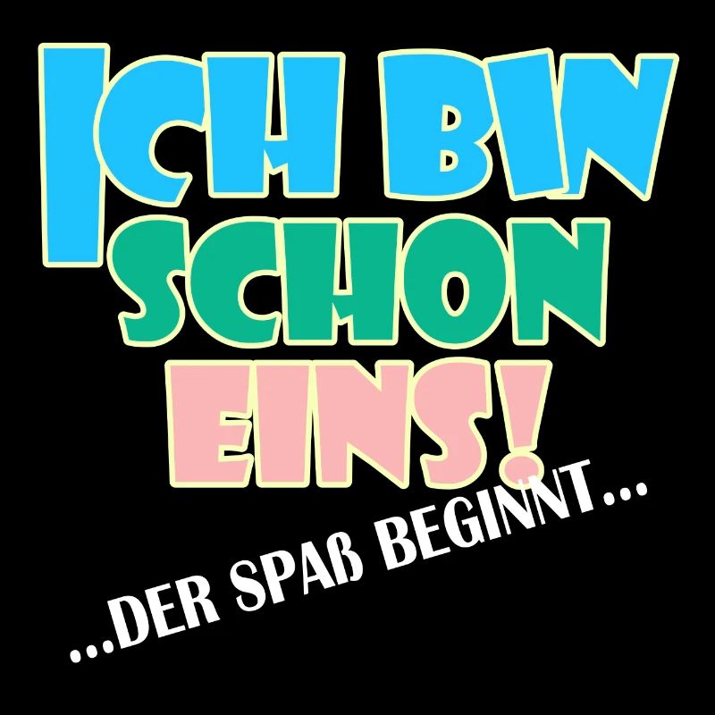Ich bin eins der spaß beginnt 1 Jahr Geburtstag