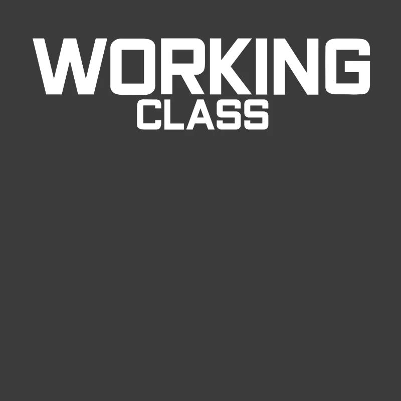 Arbeiterklasse Working Class Geschenk