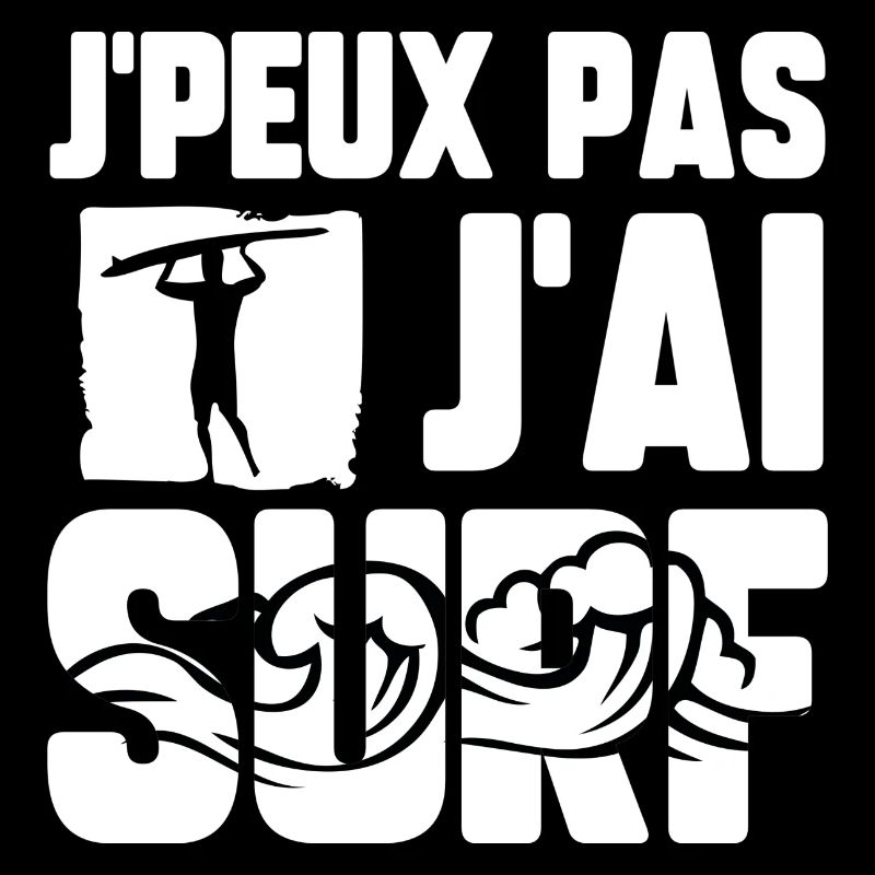 J’peux pas j’ai surf