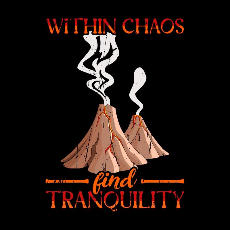Dans le chaos, trouvez la tranquillité - Volcano