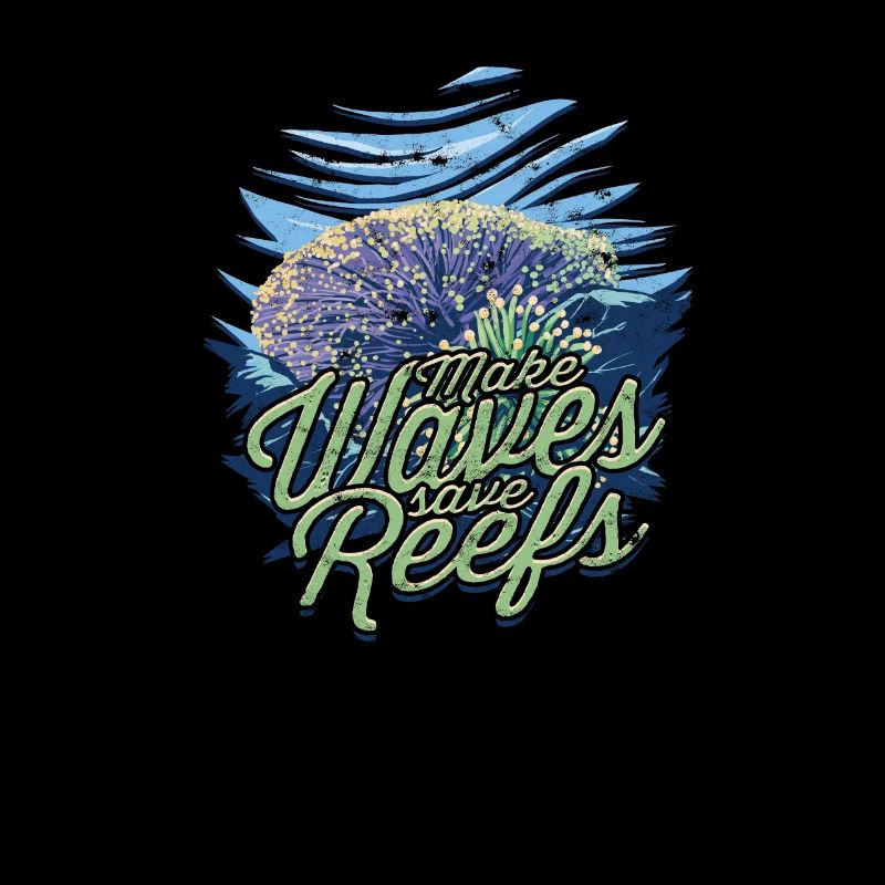 Make waves, save reefs - Reef