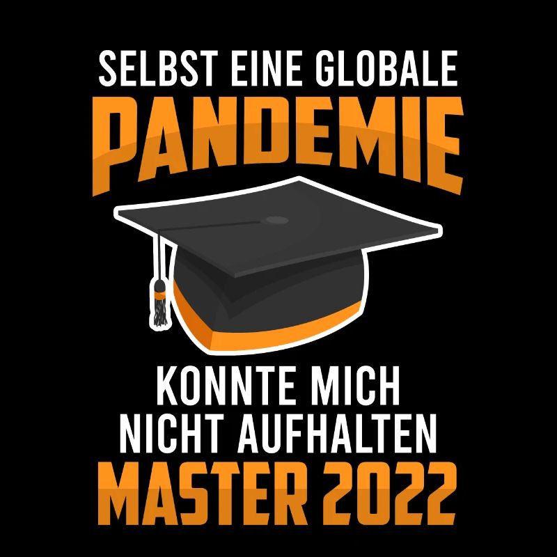 Pandemie Master Abschluss 2022