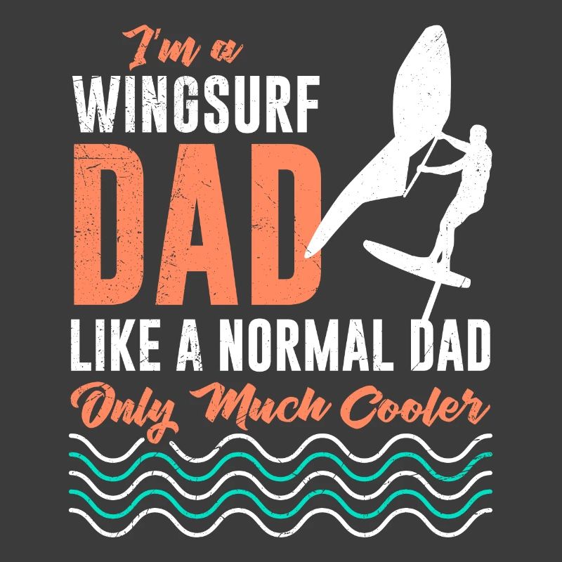 Wing Foil Dad Wing Surf Papa Wingfoiling