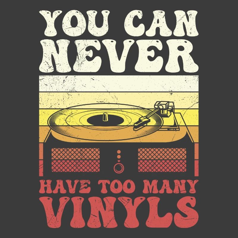 You can never have enough vinyl