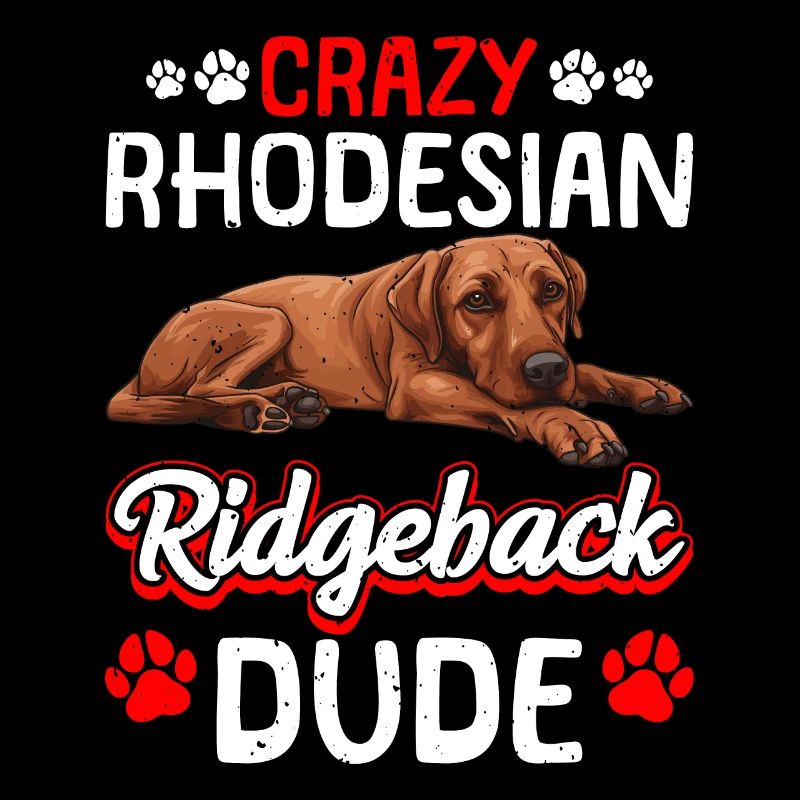 Ridgeback CRAZY RHODESIAN RIDGEBACK DUDE Chiens