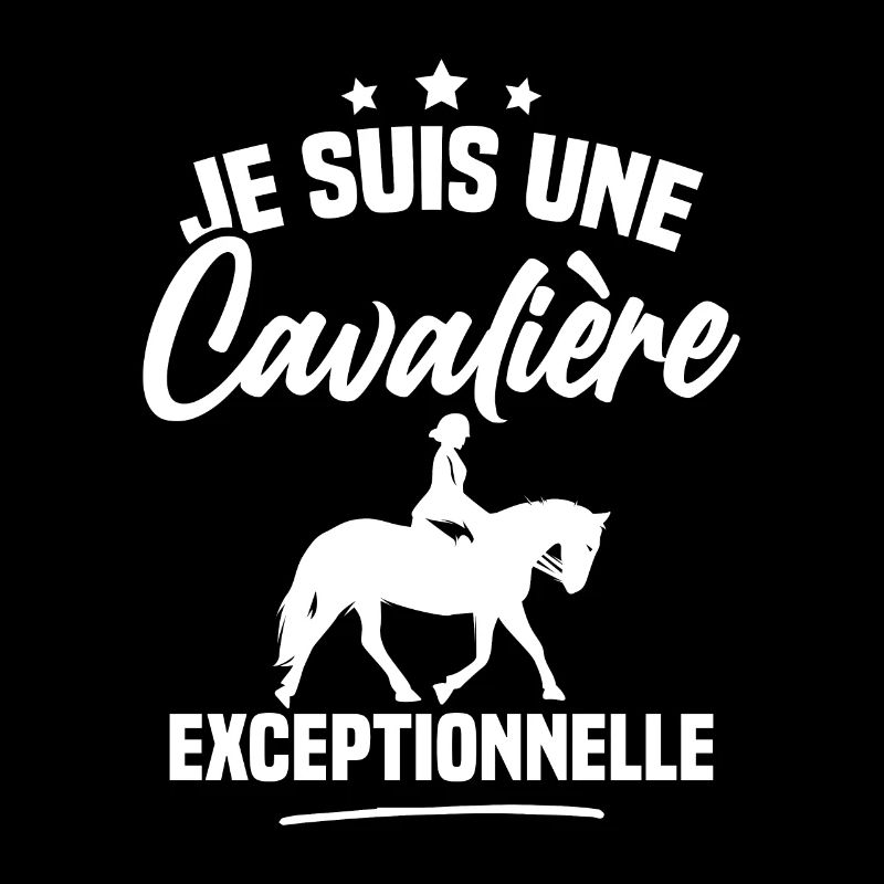 Je suis une cavalière exceptionnelle