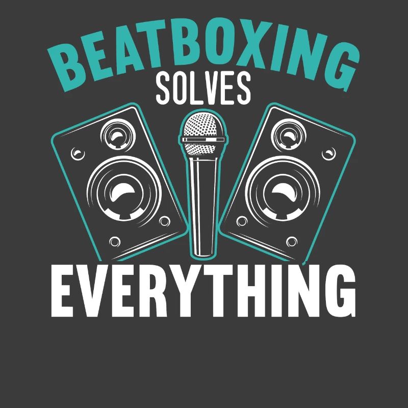 Beatboxing Solves Everything Beatbox Beatboxer