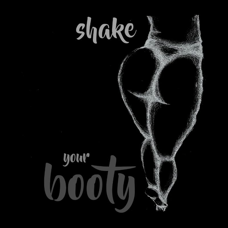Shake your Booty