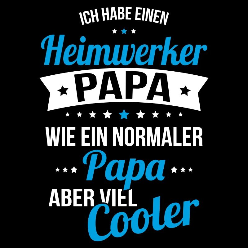 I have a do-it-yourself dad like normal dad