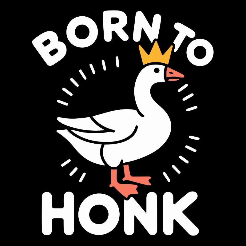 Né pour klaxonner – Royal Goose