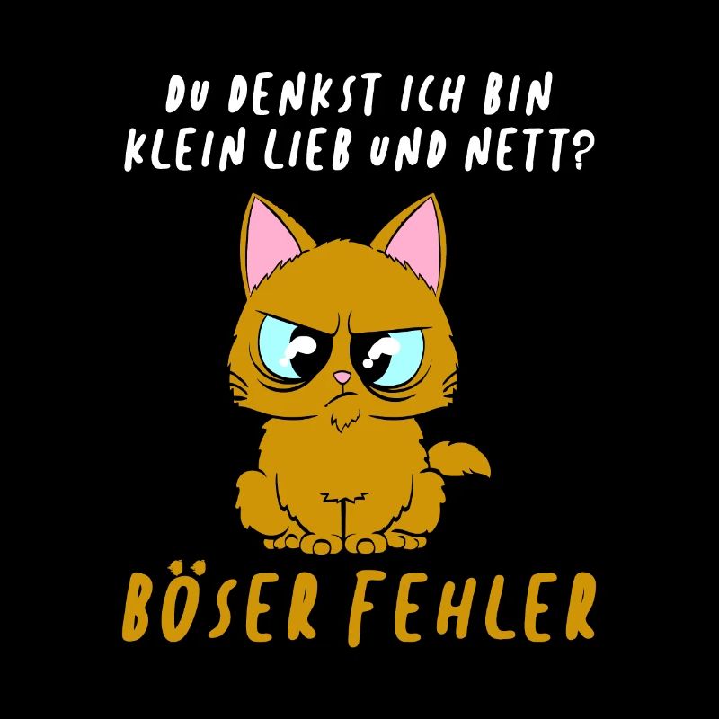 Du denkst ich bin klein lieb und nett Katze
