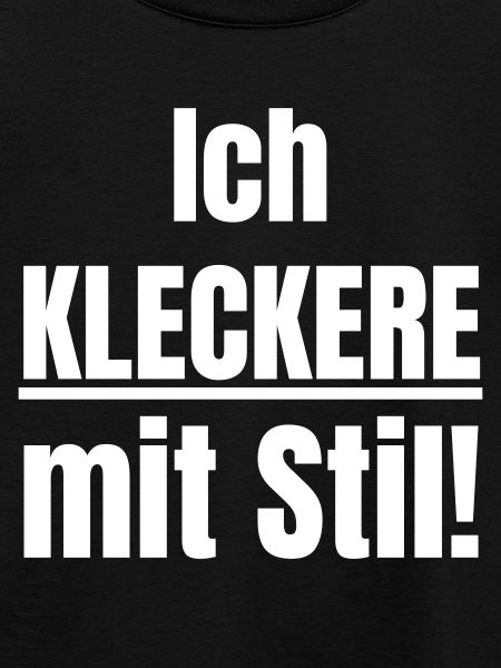 Ich kleckere mit Stil!