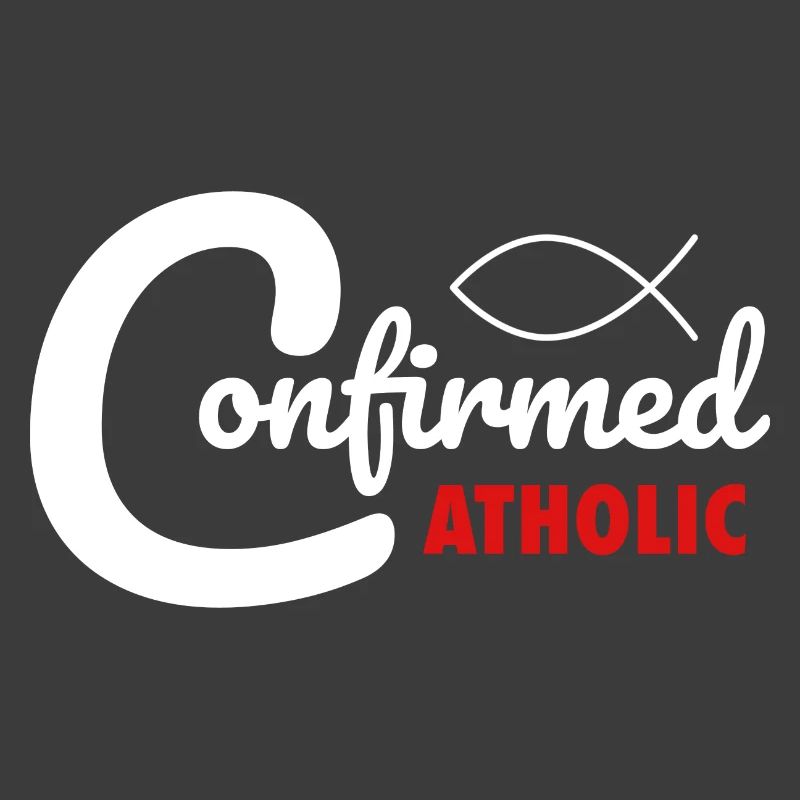 Catholic Confirmation Confirmed Catholic