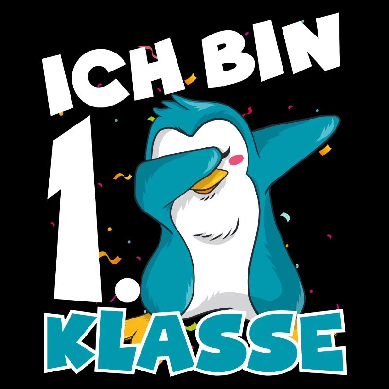 Ich bin erste Klasse Pinguin Einschulung