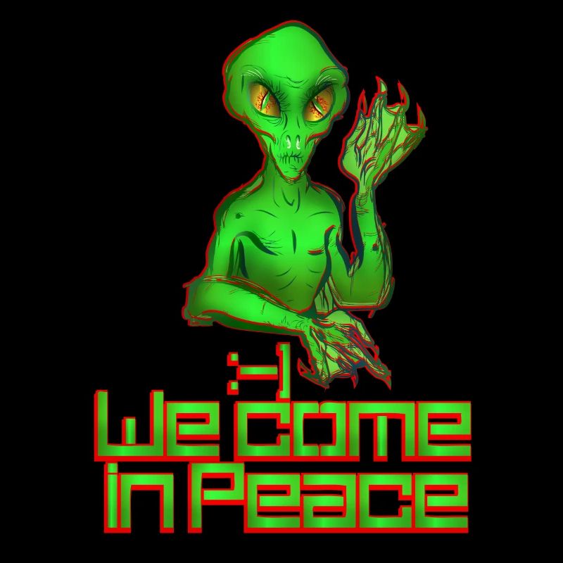we come in peace