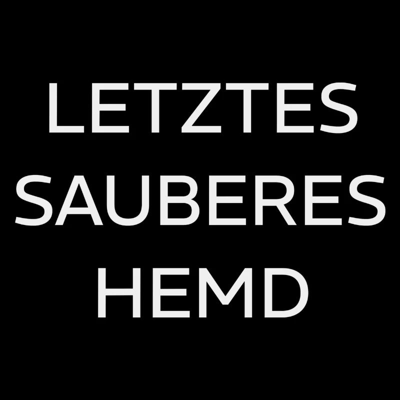 LETZTES SAUBERES HEMD