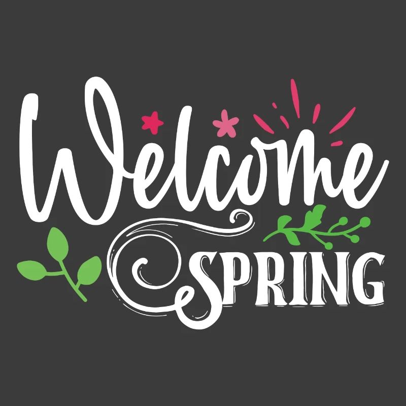 Welcome Spring