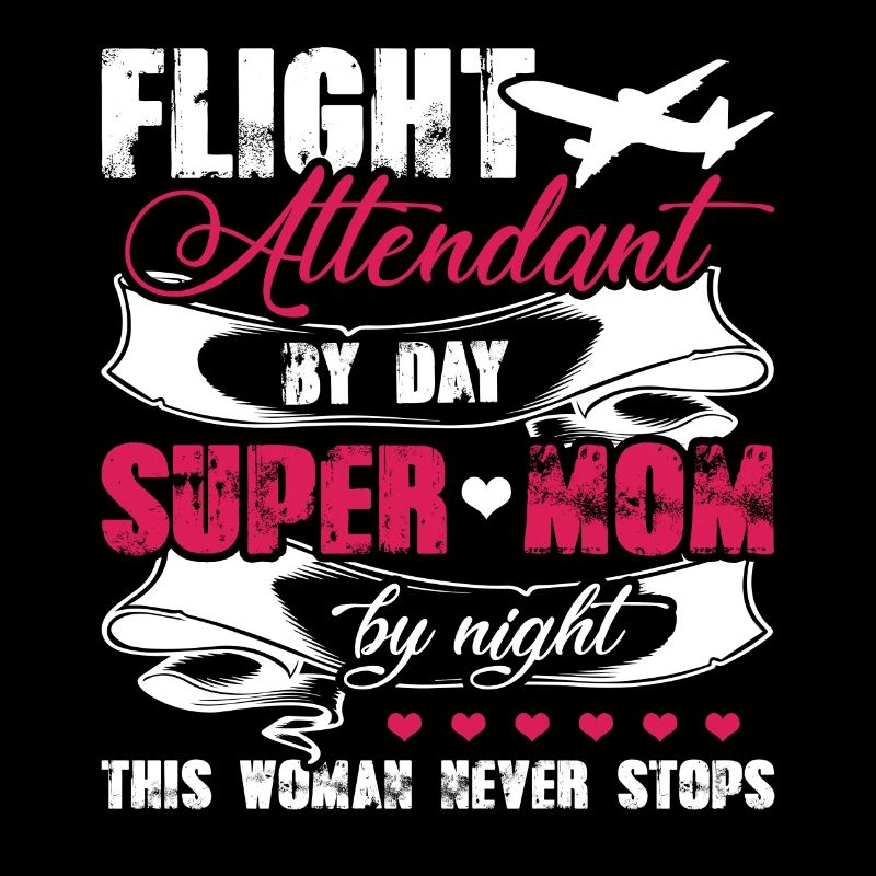Flight Attendant Flight Attendant Mom