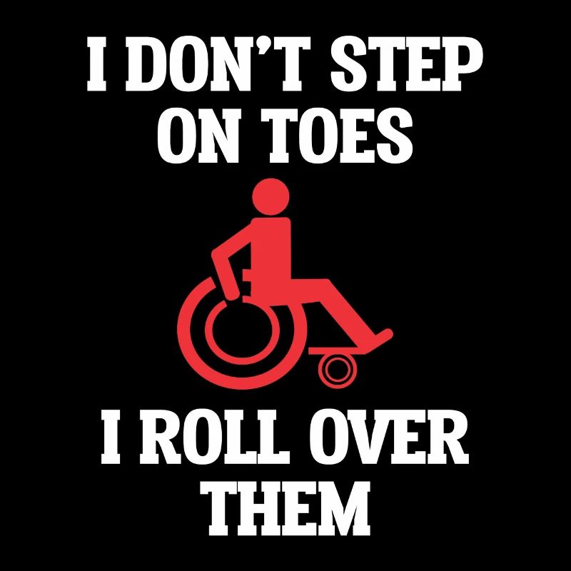 Rollstuhl Rollstuhlfahrer Handicap Rolli Humor