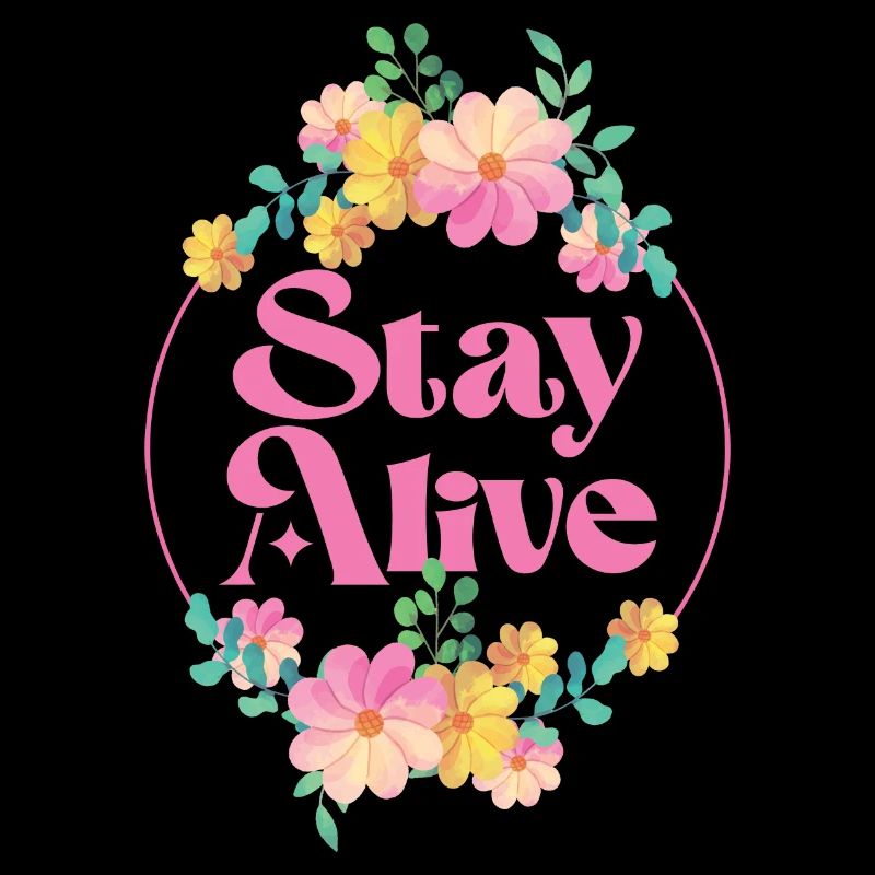 Stay Alive