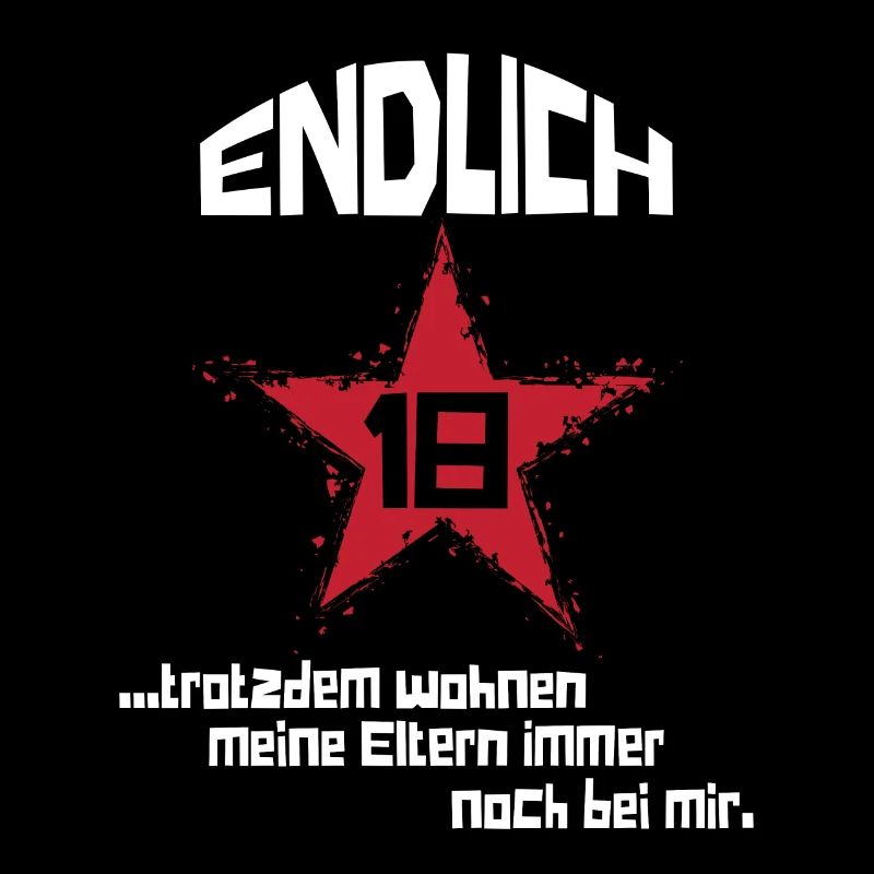 Endlich 18 Eltern wohnen noch bei mir