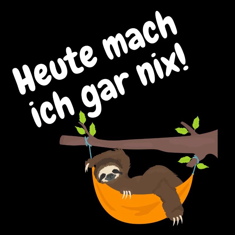 heute mach ich gar nix