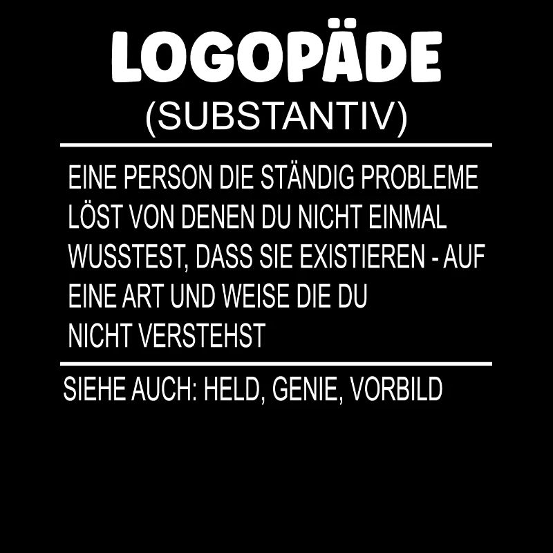 Wörterbuch Erklärung LOGOPÄDE Held, Genie, Vorbild