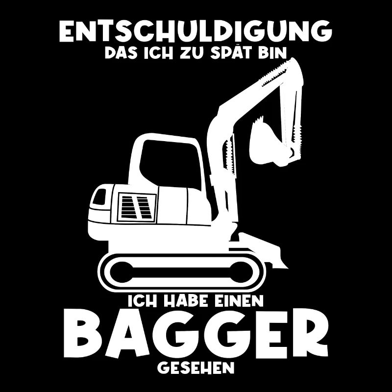 Entschuldigung das ich zu spät bin habe einen Bagg