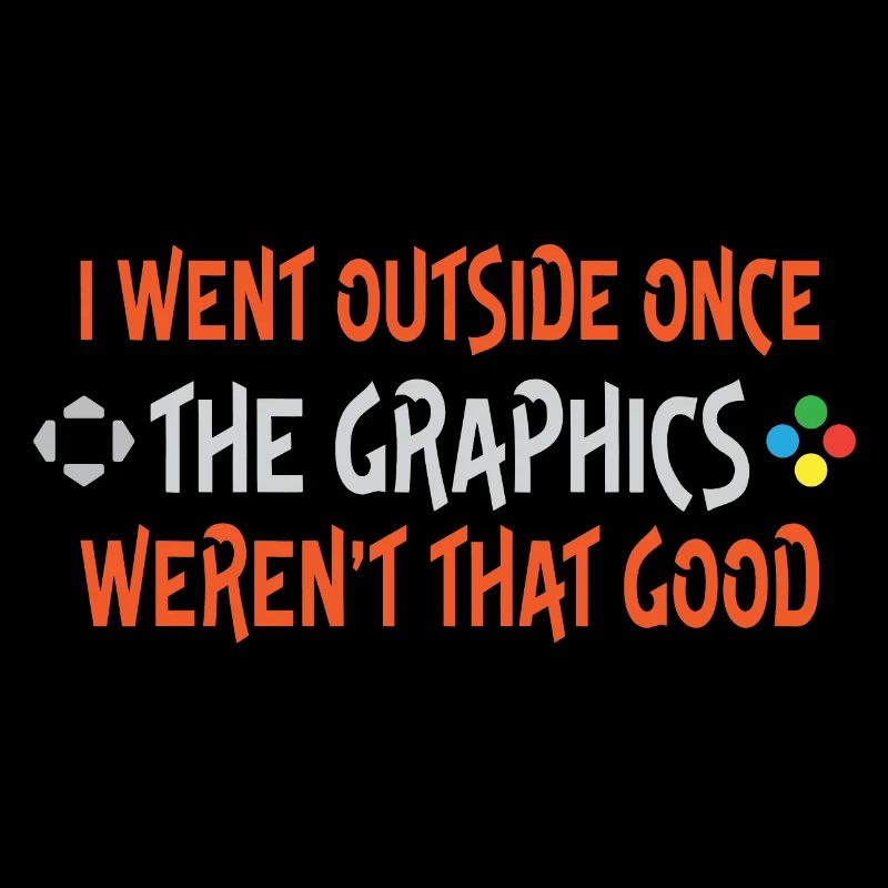 The graphics outside