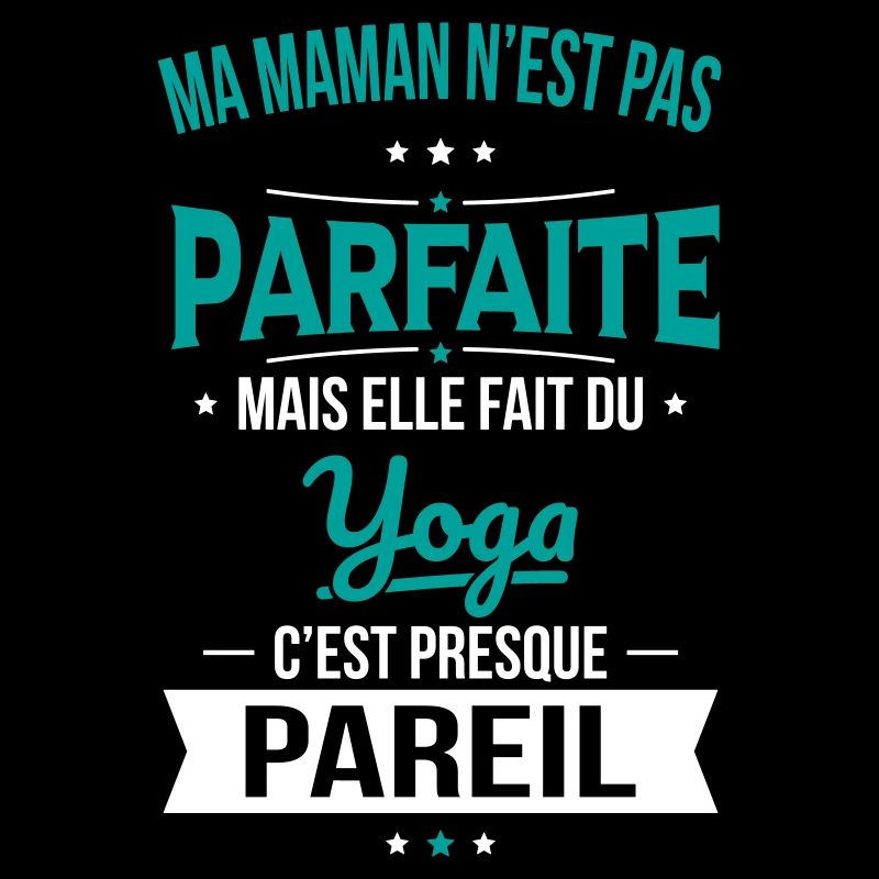 Ma maman n'est pas parfaite - Yoga
