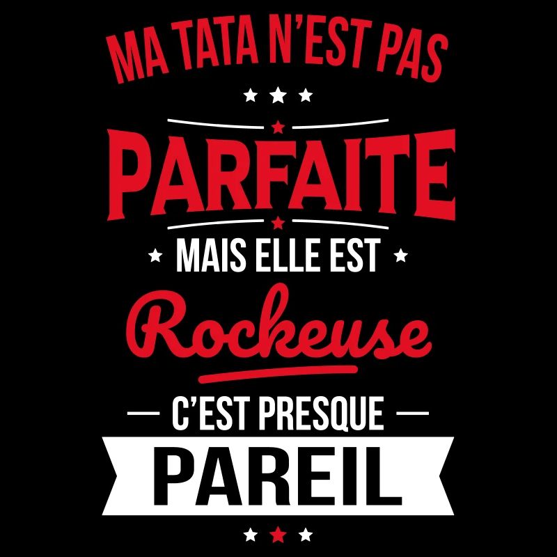 Ma tata n'est pas parfaite - Rockeuse