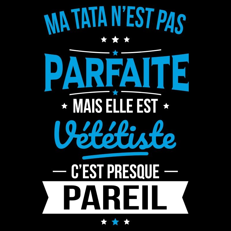 Ma tata n'est pas parfaite - VTT