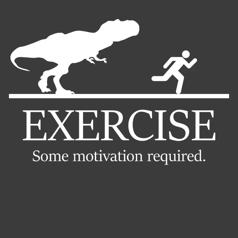 Exercise some motiation required