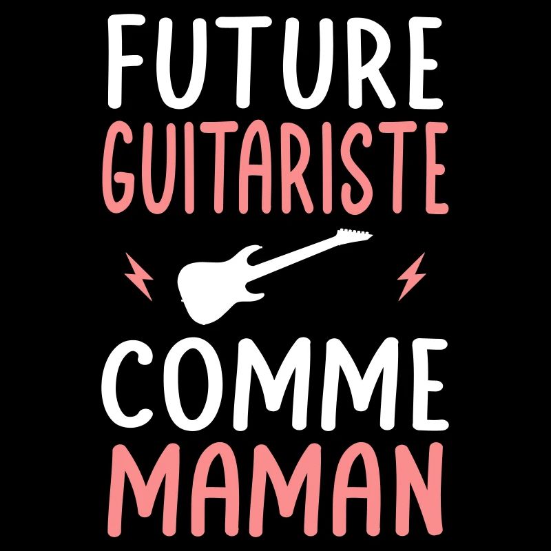 Future guitariste - Comme maman - Cadeau humour