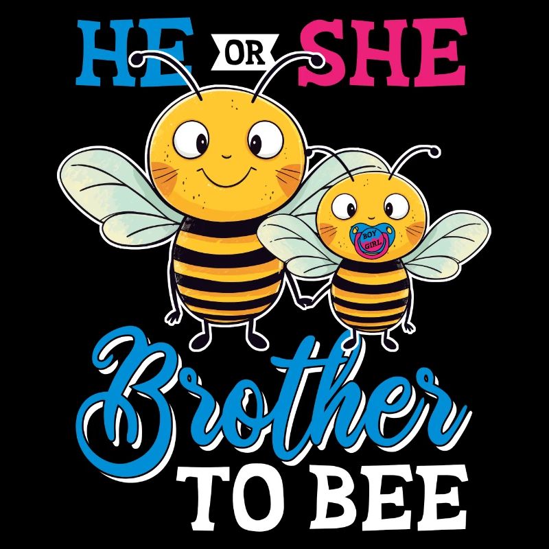 Er oder Sie - Ich werde Bruder Biene Spruch Jungs