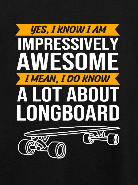 Longboard Longboarder Longboarding