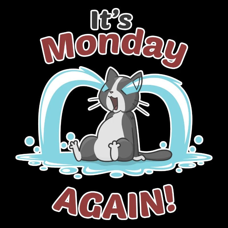 It's Monday