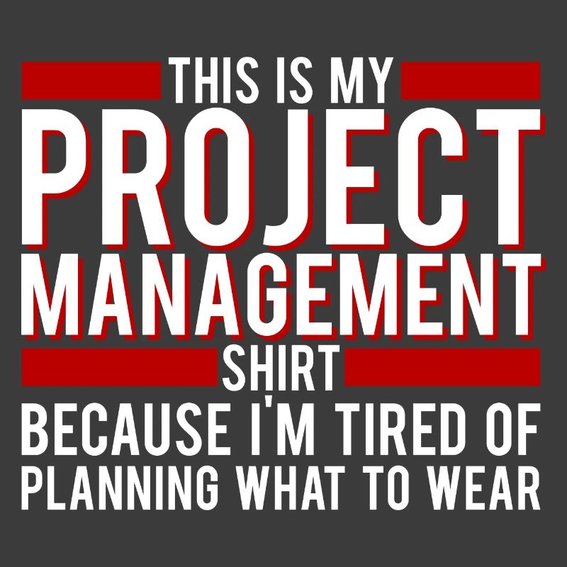 Project Manager This Is My Project ManagementShirt
