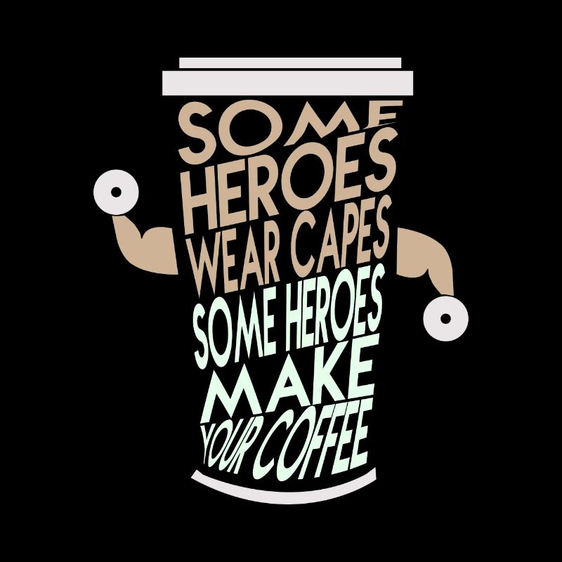 Coffee Power Energy - Coffee makes me strong