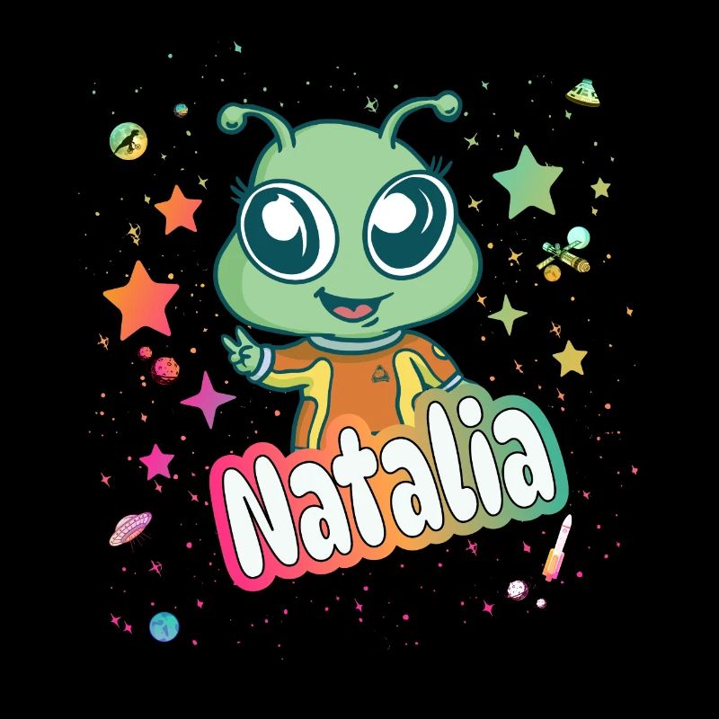 NATALIA - Schöner Mädchen Name mit süßem Alien