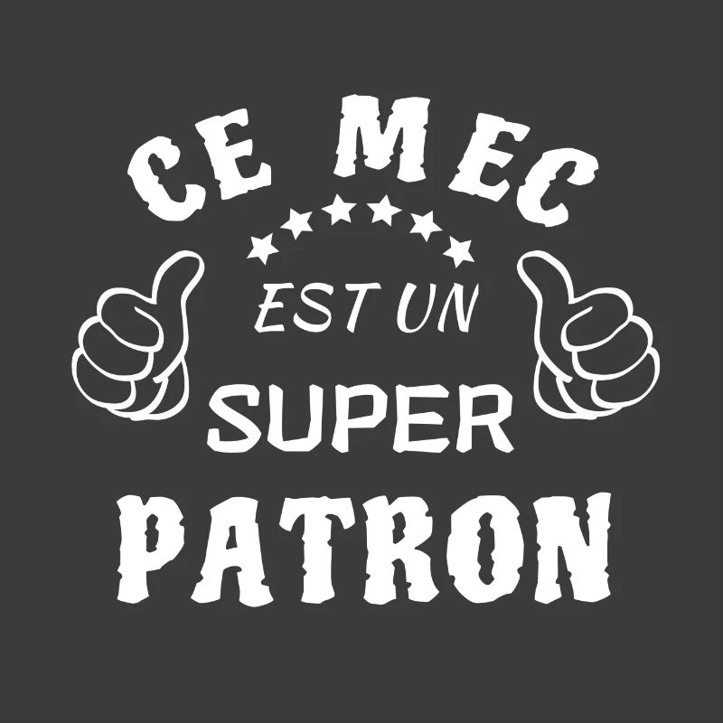 CE MEC EST UN SUPER PATRON