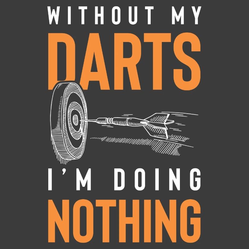 Dart funny saying
