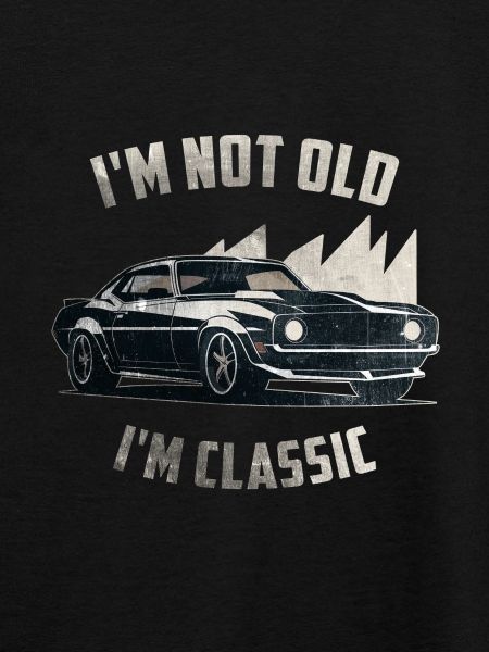 Im ikke Old Im klassisk sjov vintage muskelbil