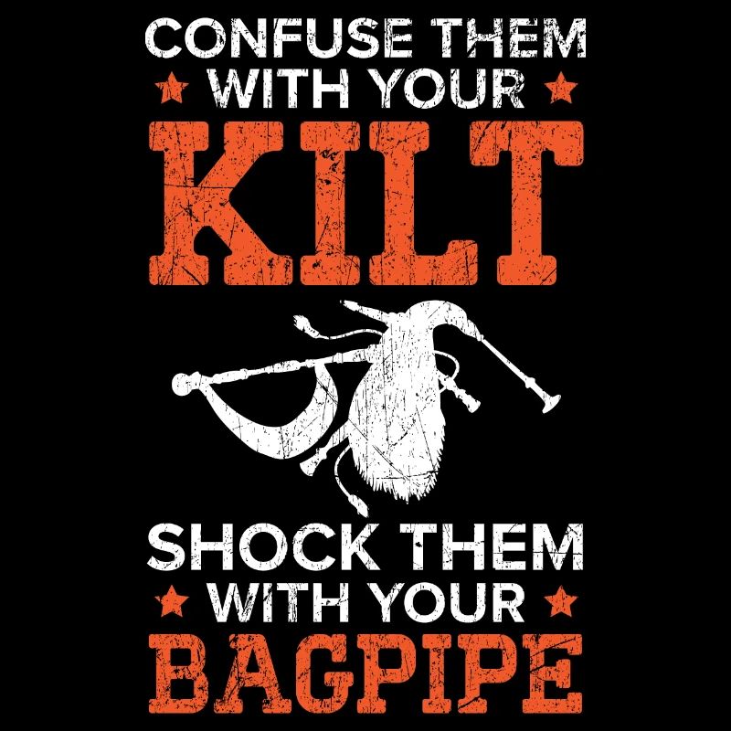 Verwirre sie mit Kilt Schocke sie mit Dudelsack
