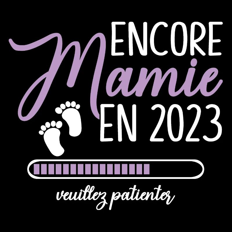 Encore Mamie 2023 Cadeau Future Grand Mère