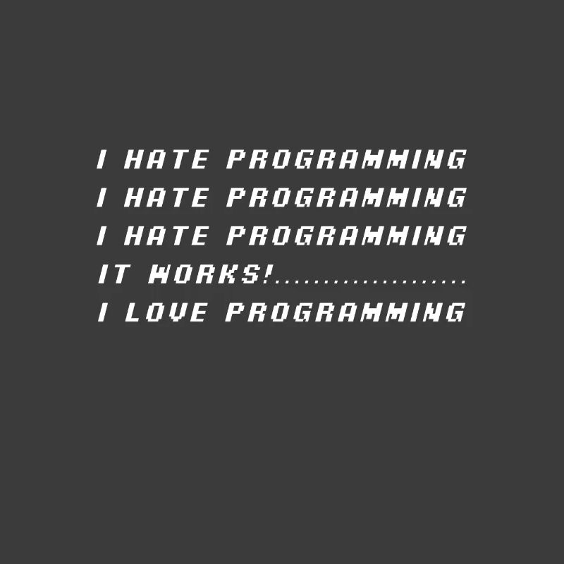 I Hate Programming
