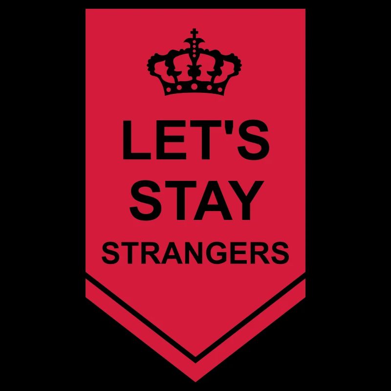 Citation Restons Strangers